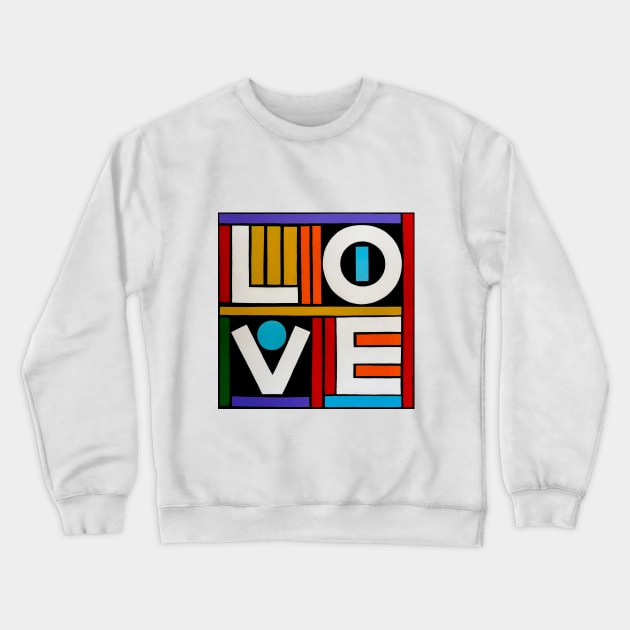 LOVE Crewneck Sweatshirt by Jelly Beans Gear